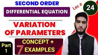 Variation of Parameters Method  Wronskian  Second Order Differential Equation  Concept amp Examples [upl. by Eltsyrk755]