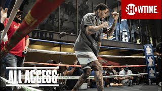 ALL ACCESS Davis vs Cruz  Full Episode TV14  SHOWTIME PPV [upl. by Odrareg87]