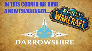 Darrowshire Might Be A Winner Progressive Vanilla Server [upl. by Anaehr]