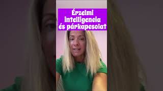 Érzelmi intelligencia és párkapcsolat onlinepszichológus érzelmiintelligencia önismeret [upl. by Roee32]