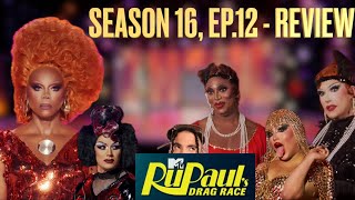 RuPaul’s Drag Race Season 16 Ep12 and Untucked  Review [upl. by Ojahtnamas]