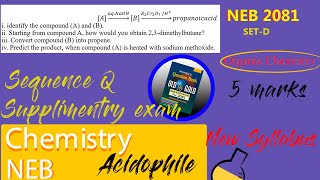 NEB Chemistry Question Paper Solution  Part1  GroupB  Question No 17 [upl. by Leihcar]