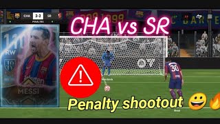 Penalty shootout CHA vs SR ⚽😵👿🖕 videosyoutubegamingfifamobile [upl. by Garmaise]