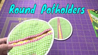 Sew a Round Potholder [upl. by Debee]