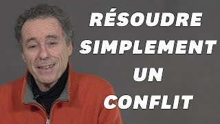 Comment résoudre les conflits avec cette méthode simple [upl. by Nivat992]