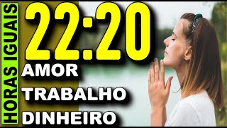 🕗 Significado das Horas Exatas 2220 Significado das Horas Iguais 2220 [upl. by Tolkan]