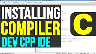 Downloading and Installing Compiler IDE for C Programming  Video Tutorial [upl. by Eerhs]