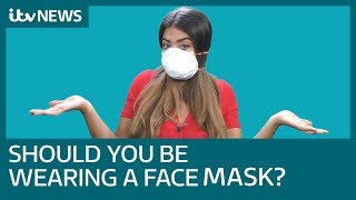 Coronavirus Should you wear a face mask  ITV News [upl. by Elleira740]