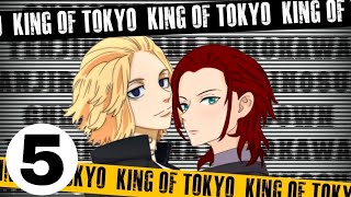 S2  PART 5 KING OF TOKYO Mikey x YN [upl. by Toney931]