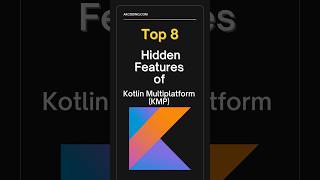 Top 8 Hidden Features of Kotlin Multiplatform KMP [upl. by Eenolem]