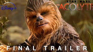 Star Wars THE ACOLYTE  Final Trailer Disney [upl. by Htidirem]