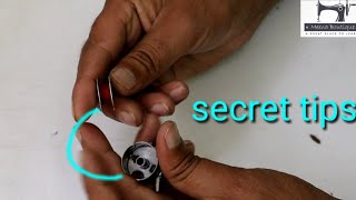 machine bobbin case and bobbin secret tips  बोबिन और बोबिन केस कि महत्वपूर्ण जानकारी [upl. by Nuoras]