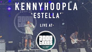 Kennyhoopla  Estella  Live at 2000 Trees 2022 [upl. by Lindsay]