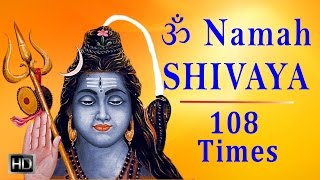 Om Namah Shivaya 108 times  Powerful amp Divine Chanting  Peaceful Shiva Mantra [upl. by Gall]