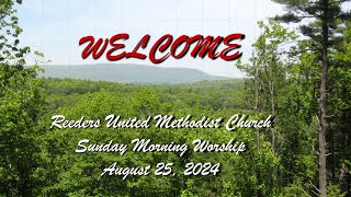 Reeders UMC Worship Service August 25 2024 [upl. by Taffy781]