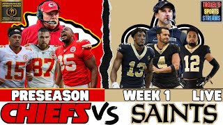 Live Kansas City Chiefs vs New Orleans Saints Preseason Week 1 [upl. by Porte830]