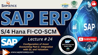 SAP Hana ERP Lec 24 Configuration of Fixed Assets Part2 Integration with GL and Asset Valuation [upl. by Kleon845]