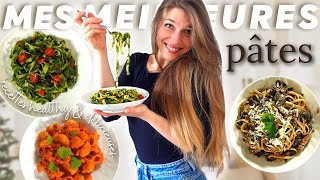 🍝 Mes 3 RECETTES DE PÂTES FAVORITES recettes healthy facile amp rapide [upl. by Pollux]