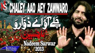 Nadeem Sarwar  Chalay Aao Aey Zawaro  2013  نديم سروار تزوروني [upl. by Wendye316]