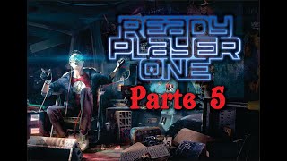 🎧 Ready Player One  Ernest Cline Parte 5🎧 [upl. by Ellekim]