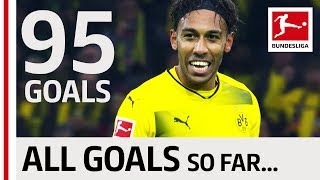 PierreEmerick Aubameyang  All Bundesliga Goals So far… [upl. by Krusche972]