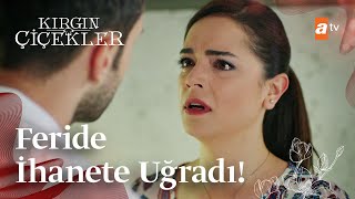 Feride nişanlısını başka bir kadınla basıyor  Kırgın Çiçekler [upl. by Hawkins]