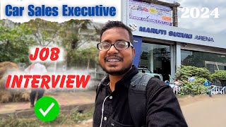 Car Sales Executive Job Interview  Car Sales Executive Salary   कभी नहीं सोचा था ऐसा काम होगा [upl. by Ahsiled]