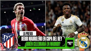 DERBI ATLÉTICO DE MADRID vs REAL MADRID Partidazo en octavos de final de la Copa del Rey  ESPN FC [upl. by Sseb268]