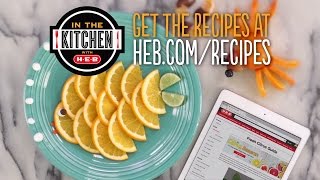 KidFriendly Citrus Snacks  In the Kitchen with HEB [upl. by Celine]