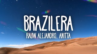 Rauw Alejandro x Anitta  Brazilera [upl. by Glassman]