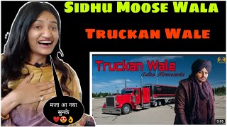 Truckan Wale Driver  Sidhu Moose Wala Ft Gurlez Akhtar  Driver Song Reaction  Neha Rana [upl. by Oys]