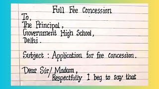 Application For Fee Concession  Write An Application To The Principal For Full Fee Concession [upl. by Yelyah]