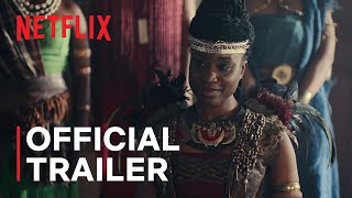 African Queens Njinga  Official Trailer  Netflix [upl. by Nesline624]