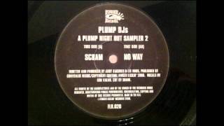 Plump Djs  Scram [upl. by Ennaus]