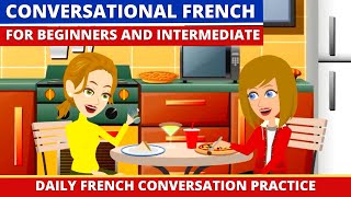 Conversational French for Beginners and Intermediate [upl. by Ellak904]