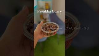 Pavakka curry 🫰🏼kikisbhuvaacravings bittergourd recipe recipevideo pavakkafry pavakkairecipe [upl. by Elamor916]