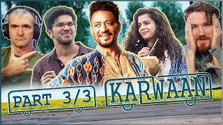 KARWAAN MOVIE REACTION Part33  Irrfan Khan  Dulquer Salmaan [upl. by Acinoj]