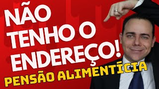 🔴A PENSÃO ALIMENTÍCIA MESMO SEM O ENDEREÇO DELE [upl. by Adnaluoy]