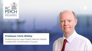 Public Mental Health Leadership Certification Course – Professor Chris Whitty [upl. by Ayhtak695]