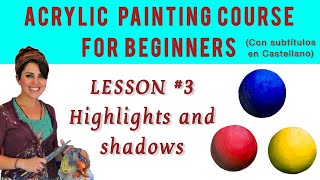 HOW TO PAINT THE BEST HIGHLIGHTS AND SHADOWS  COLOR THEORY ACRYLIC PAINTING COURSE FOR BEGINNERS [upl. by Nitsrek425]