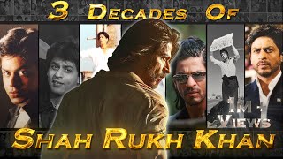 3 Decades Of SRK  Tribute To The Legend Of Indian Cinema 2022  SRK SQUAD [upl. by Robena]