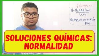 Unidades de Concentración Químicas NORMALIDAD [upl. by Kilar]