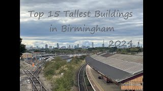 Top 15 Tallest Buildings in Birmingham 2024 [upl. by Callery]