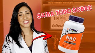 Saiba tudo sobre o Nacetilcisteína Benefícios para que serve [upl. by Jolenta108]