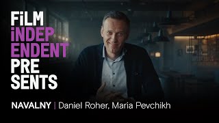 NAVALNY  real life thriller  Daniel Roher Maria Pevchikh QampA  Film Independent Presents [upl. by Sayles770]