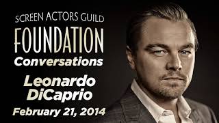 Leonardo DiCaprio Career Retrospective  SAGAFTRA Foundation Conversations [upl. by Akiv]