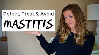 How to Detect Treat and Avoid Mastitis [upl. by Yznyl]