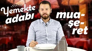 Yemekteki En Önemli 14 Adabımuaşeret Kuralı [upl. by Eerazed247]