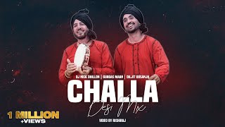 CHALLA DESI MIX  DJ NICK DHILLON  GURDAS MAAN  DILJIT DOSANJH  LATEST PUNJABI SONGS 2023 [upl. by Herrmann]