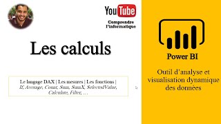 Power BI  Les calculs Langage DAX [upl. by Kier]